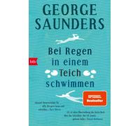 George Saunders Frank Heibert Bei Regen in einem Teich schwimmen (Tascabile)