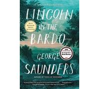 George Saunders Lincoln in the Bardo (Tascabile)