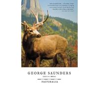 George Saunders Pastoralia (Tascabile)