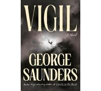 George Saunders Vigil (Tascabile)