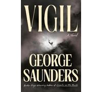 George Saunders Vigil (Tascabile)