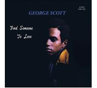George Scott Find Someone to Love (Vinyl LP) 12" Album Coloured Vinyl