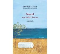 George Seferis Novel and Other Poems (Tascabile)