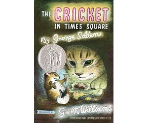 George Selden The Cricket in Times Square (Copertina rigida)