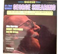 GEORGE SHEARING/BOBBY FREEDMAN GROUP - IT'S REAL GEORGE LP (VINYL) UK CROWN 1970