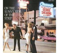 George Shearing On the Sunny Side of the Strip (CD) Album