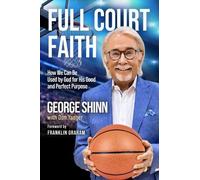 George Shinn Full Court Faith (Copertina rigida)