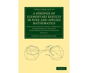 George Shoobrid A Synopsis of Elementary Results in Pure and Applied (Tascabile)