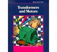 George Shultz Transformers and Motors (Tascabile)
