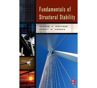George Simitses Dewey H Hod Fundamentals of Structural Stabil (Copertina rigida)
