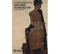 George Simmel filosofo della vita