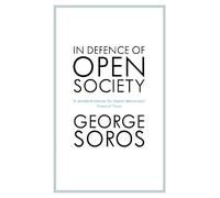 George Soros In Defence of Open Society (Copertina rigida)