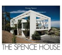 George Spence The Spence House (Copertina rigida)