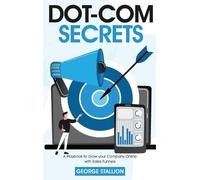 George Stallion Dot-com Secrets (Copertina rigida)