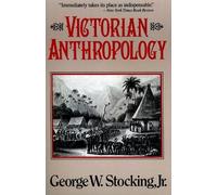 George Stocking Victorian Anthropology (Tascabile)