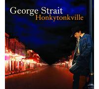 George Strait - Honkytonkville