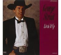 George Strait - LIVIN' IT UP