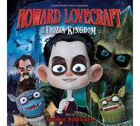 George Streicher Howard Lovecraft and the Frozen Kingdom (CD) Album