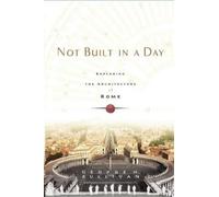 George Sullivan Not Built in a Day (Tascabile)