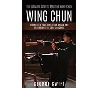 George Swift Wing Chun (Tascabile)