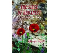George Szele The Siege of Budapest (Tascabile)