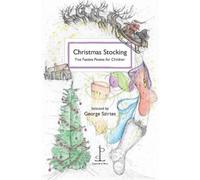 George Szirtes Christmas Stocking (Tascabile)