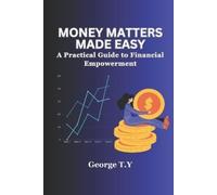 George T Y Money Matters Made Easy (Tascabile)