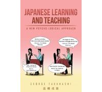 George Takahashi Japanese Learning and Teaching (Tascabile)