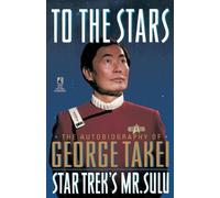 George Takei To the Stars (Tascabile) Star Trek (trade/hardcover)