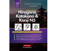 George Tanaka Aprende Japonés Hiragana, Katakana y Kanji N5 - (Copertina rigida)