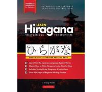 George Tanaka Learn Japanese Hiragana - The Workbook for Begi (Copertina rigida)