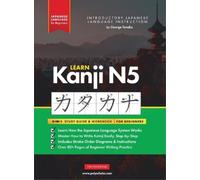 George Tanaka Learn Japanese Kanji N5 Workbook (Copertina rigida)