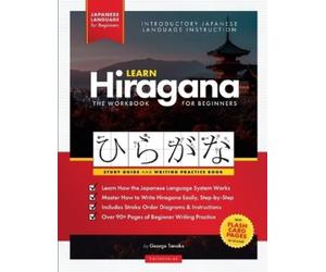 George Tanaka Polysc Learn Japanese Hiragana - The Workbook for Begi (Tascabile)