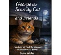 George the Scaredy Cat