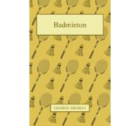 George Thomas Badminton (Tascabile)