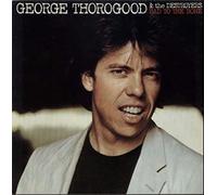 George Thorogood - Bad to The Bone [Import]