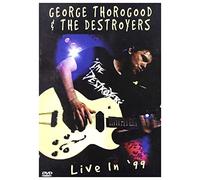 George Thorogood - Live in '99