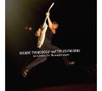 George Thorogood & The Destroy Live in Boston 1982: The Complete Conc (Vinyl LP)