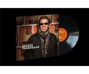 GEORGE THOROGOOD - The original (2022) LP Vinyl pre-order