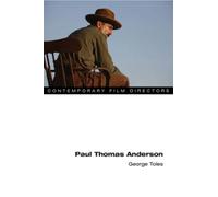 George Toles Paul Thomas Anderson (Tascabile) Contemporary Film Directors