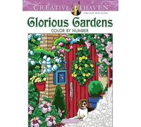 George Toufexis Creative Haven Glorious Gardens Color by Number Colo (Tascabile)