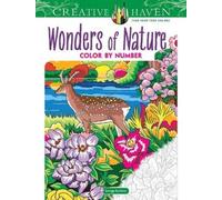 George Toufexis Creative Haven Wonders of Nature Color by Number (Tascabile)