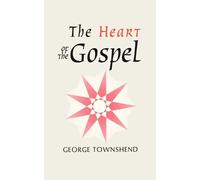 George Townshend Heart of the Gospel (Tascabile) Talisman Series