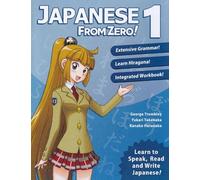 George Trombley Yukari Takenaka Kanako Hatanak Japanese from Zero (Tascabile)