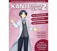 George Trombley Yukari Takenaka Kanako Hatanaka Kanji From Zero 2 (Tascabile)