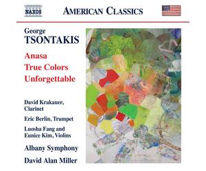 George Tsontakis George Tsontakis: Anasa/True Colors/Unforgettable (CD) Album
