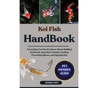 George Unity Koi Fish Handbook (Tascabile)