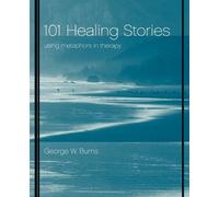 George W. Burns 101 Healing Stories (Tascabile)