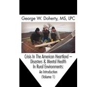George W. Doherty Crisis in the American Heartland (Copertina rigida)
