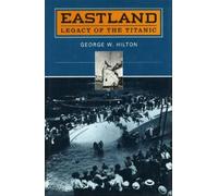 George W. Hilton 'Eastland' (Tascabile)